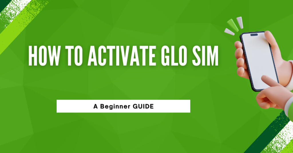 How To Activate GLO Sim